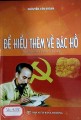 Để hiểu thêm về Bác Hồ