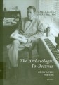 The Archaeologist In-Between Olov Janse (1892 - 1985) = Nhà khảo cổ học đa năng OLOV JANSE (1892 – 1985)