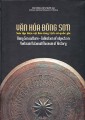 Văn hóa Đông Sơn - Sưu tập hiện vật Bảo tàng Lịch sử quốc gia