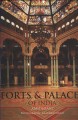Forts & Palaces of India = Pháo đài và cung điện của Ấn Độ