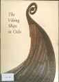 The Viking Ships in Oslo = THUYỀN CỦA NGƯỜI VIKING Ở OSLO