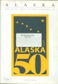 Alaska - North to the future = ALASKA - Hướng tới tương lai (Vol.3)
