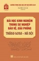 Bài học kinh nghiệm trong sự nghiệp bảo vệ, giải phóng Thăng Long - Hà Nộ