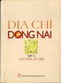 Địa chí Đồng Nai. Tập V. Văn hóa - Xã hội