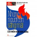 Những người con sống mãi của miền Nam anh hùng
