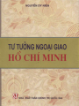 Tư tưởng ngoại giao Hồ Chí Minh