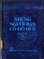 Những người bạn cố đô Huế. Tập 4.