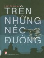 TRÊN NHỮNG NẺO ĐƯỜNG