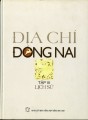 Địa chí Đồng Nai. T.3 : Lịch sử 