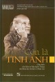 Còn là tinh anh : Cống hiến của Giáo sư Trần Quốc Vượng cho Khoa học xã hội và Nhân văn