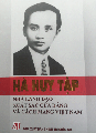 Hà Huy Tập- Nhà lãnh đạo xuất sắc của Đảng và cách mạng Việt Nam
