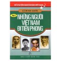 Kể chuyện danh nhân Việt Nam T.2 : Những người Việt Nam đi tiên phong 