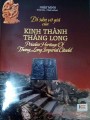 Di sản vô giá của kinh thành Thăng Long. (Sách ảnh)
