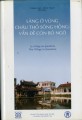 Làng ở vùng châu thổ sông Hông vấn đề còn bỏ ngỏ
