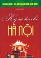 Ký sự địa chí Hà Nội 