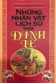 Những nhân vật lịch sử thời Đinh - Lê