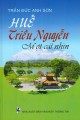Huế - Triều Nguyễn,một cái nhìn