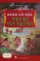 Khảo cổ học tiền sử Tây Nguyên
