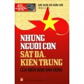 Những người con sắt đá, kiên trung của miền Nam anh hùng