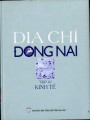Địa chí Đồng Nai. Tập IV. Kinh tế