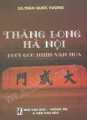 Thăng Long Hà Nội dưới góc nhìn văn hóa